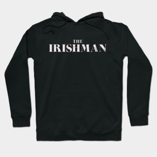 The Irishman Hoodie